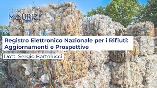 Registro Elettronico Nazionale per i Rifiuti: Aggiornamenti e Prospettive