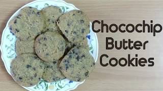 CHOCOCHIP BUTTER COOKIES | चोकोचिप बट्टर कूकीज़ |EGGLESS CHOCOCHIP COOKIES | Chocolate Recipe