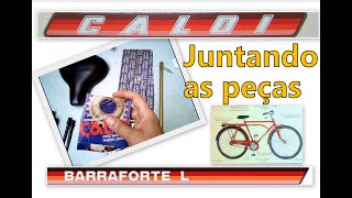 Restauração: Caloi Barraforte L 1982 (Parte 4)