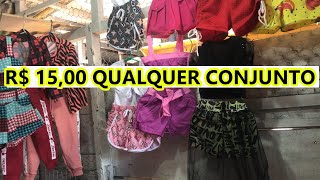 ROUPAS BARATAS INFANTIS CONJUNTOS DE R$ 15 REAIS FEIRA DE CARUARU