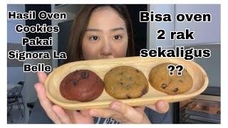 HASIL OVEN COOKIES PAKAI SIGNORA LA BELLE