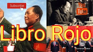 el LIBRO ROJO de MAO Análisis y comentarios del libro del COMUNISMO chino