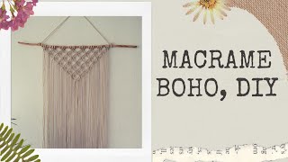 MAKRAMEE BOHO, MACRAME WALLHANGING DIY, HANDMADE, BEGINNERS, BOHO DEKO SELBSTGEMACHT |jannice_ye