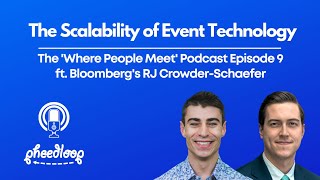 The State of Event Technology ft. Bloomberg's RJ Crowder-Schaefer