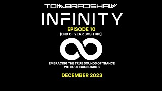 Tom Bradshaw - Infinity 10 End Of Year Bosh Up!  [December 2023]