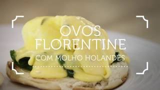 Manual de Instruções - Episódio 2 - Ovos Florentine com Molho Holandês