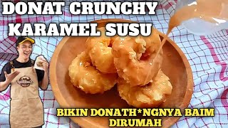 Resep Donat Crunchy Karamel Susu ala Donuthingnya Baim wong, buat sendiri aja dirumah