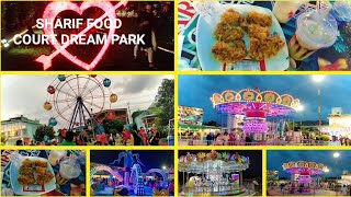 SHARIF FOOD COURT DREAM PARK।। শশুর শাশুড়িকে নিয়ে ঘুরতে আসলাম।