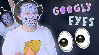 A FULL FACE OF GOOGLY EYES |Ryan Allen|