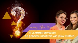 In vlammen🔥 en vezels: de geheime identiteit van jouw stof.