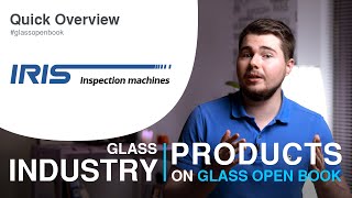 Glass Container Inspection - IRIS Inspection machines | Glass Open Book