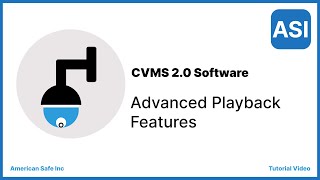 Using Avycon CVMS Advanced Playback Functions