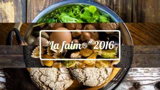 "La faim®" 2016