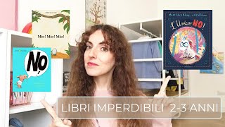 5 Libri imperdibili | 2-3 anni