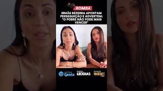 Irmãs Bezerra Aponta Perseguição A Sua Irmã Deolane#noticias #fofocastv#famososdatv #noticiasfamosos