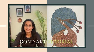 Gond Painting Tutorial | Gond Art | Gond Tribal Art