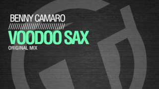 Benny Camaro - Voodoo Sax (Original Mix) TR104