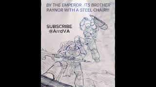 STEEL CHAIR OF THE EMPEROR | Warhammer 40k Meme