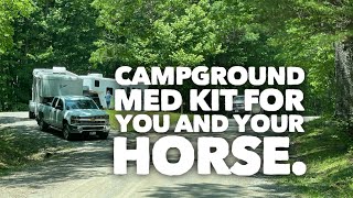 Trail rider base camp med kit for horses.