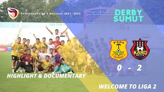 Highlight PSDS VS Karo United (0-2) | Seminfinal Liga 3 Nasional