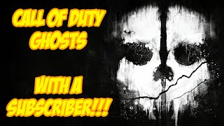 COD Ghosts LIVE with a Subscriber!!!