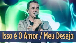 Marcelinho Freitas - Isso é O Amor / Meu Desejo (DVD Meu Jeito de Ser)