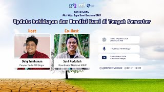 Update kehidupan dan Kondisi Bumi di Tengah Semester