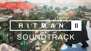 Hitman 2 Soundtrack Miami - Parking lot