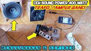 cek sound power 400 watt dengan 4 sepiker