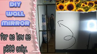 DIY WALL MIRROR| ANG GANDA MGA DZAI PARA KA NG NASA HOTEL ROOM.😊 FOR AS LOW AS 800 PESOS.