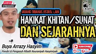 HAKIKAT KHITAN/SUNAT & SEJARAHNYA