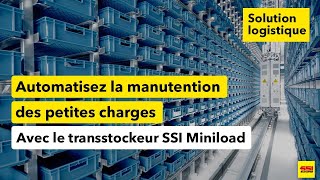 Transstockeur Miniload : automatisez la manutention des petites charges