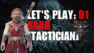 Bard [Tactician]: Part 1 - Baldur's Gate 3