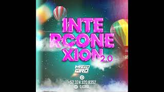 INTERCONEXION 2.0 - (MATEO CIRO) 2023.mp3