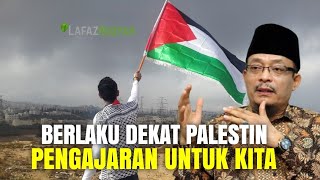 DATO' USTAZ KAZIM ELIAS TERBARU - BERLAKU DEKAT PALESTIN, PENGAJARAN UNTUK KITA