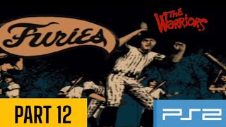 THE WARRIORS PS2 PLAYTHROUGH WALKTHROUGH I PART 12 | THE BASEBALL FURIES