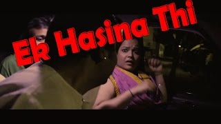 Mast Aunty Hot Short-Film | Ek Hasina Thi