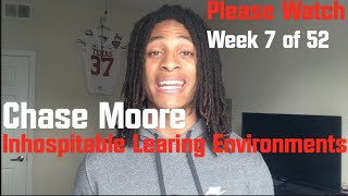 Chase Moore - Inhospitable Learning Environments