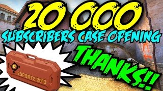 SPECIAL CASE OPENING - FROM 2013 TO 2015 - 20 000 SUBSCRIBERS!