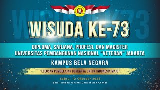 🔴 LIVE | WISUDA KE-73 UPN "VETERAN" JAKARTA (SESI-II)