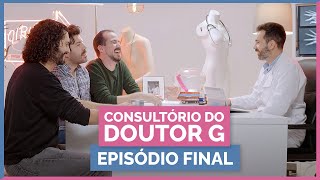 Consultório do DOUTOR G ⭕ Último episódio | strap-ons, gajos feios, ramboia geral