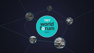 Empowering Humanity: Addressing Social Crises and Inequalities | TRT World Forum 2023