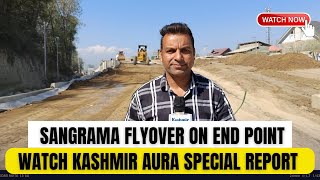 #Watch | Special Report On Sangrama Flyover in North Kashmir's Baramulla District.