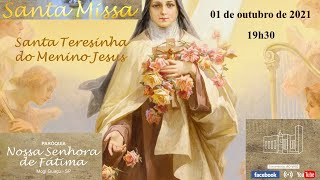 Santa Missa festiva em louvor a Santa Teresinha