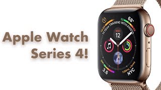 Apple Watch Series 4!