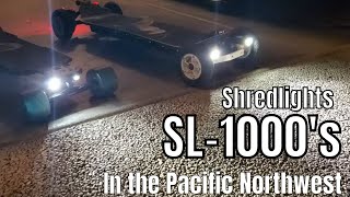 Shredlight's SL-1000's in the PNW!!