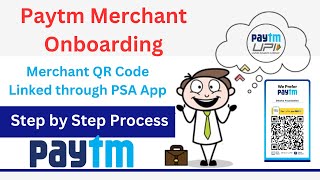 Paytm Merchant Onboarding | Paytm QR Code | Complete Onboarding Process