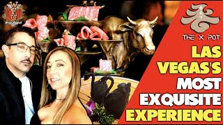 The X Pot - The MOST EXQUISITE Hot Pot Experience in Las Vegas! Prepare To Be Amazed!