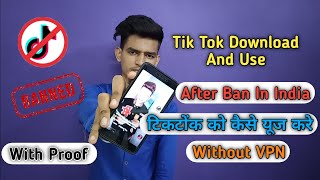 [ With Proof ]How to download and use Tiktok After ban in india | Without VPN | But Not Safe |