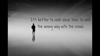 Be Alone is better than....!!🤐